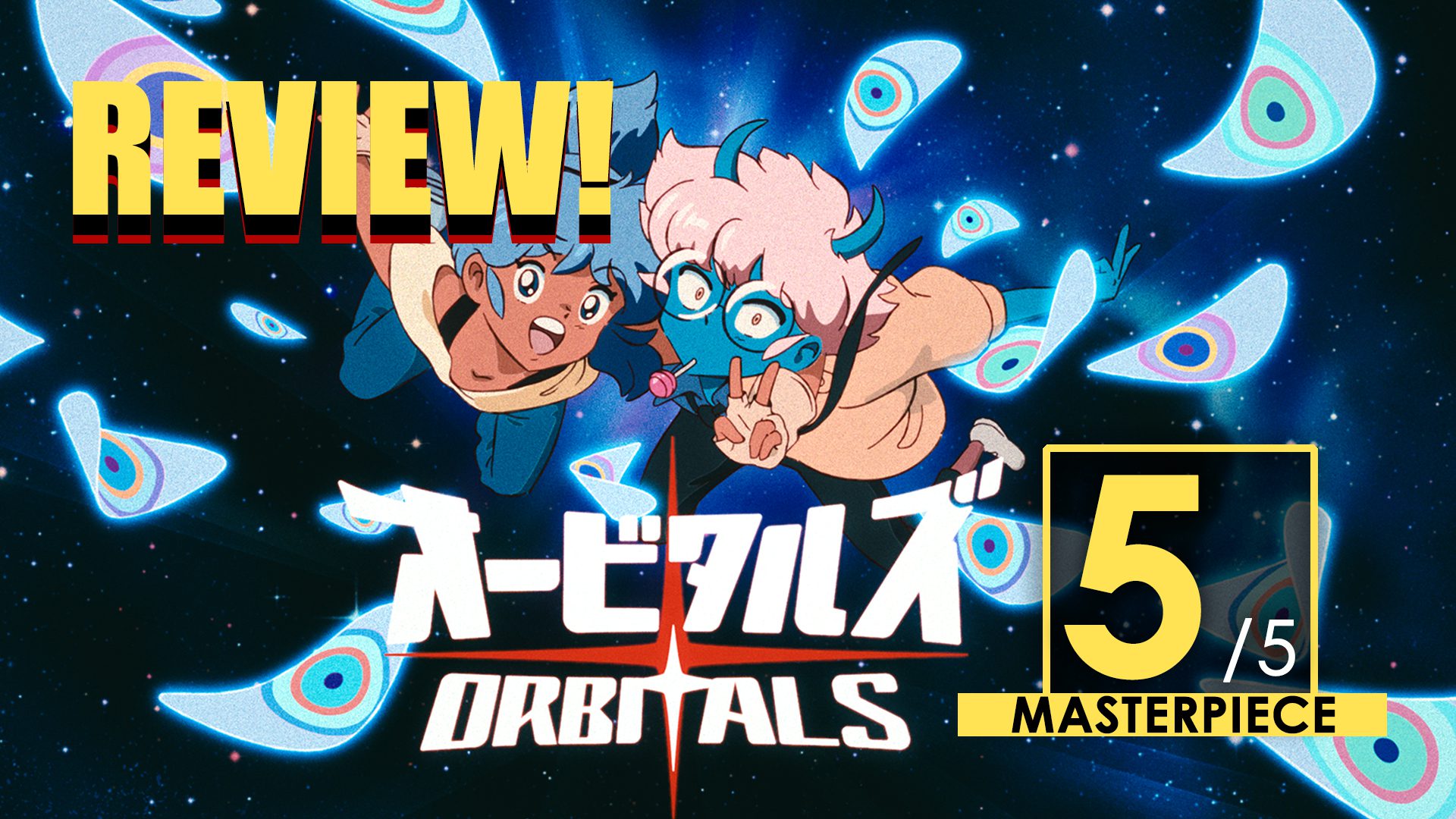 Orbitals review: Best friends forever